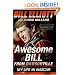 Awesome Bill from Dawsonville: My Life in NASCAR