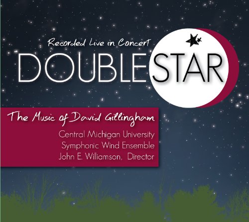 Double Star: the Music of David Gillingham