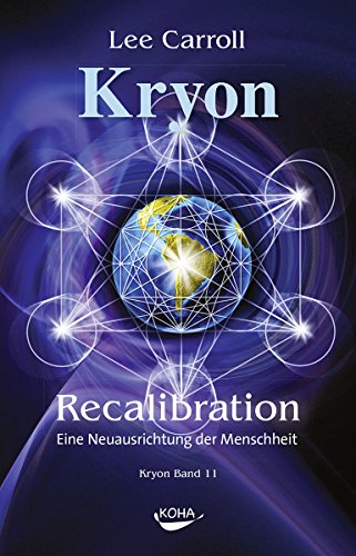 Recalibration: Eine Neuausrichtung der Menschheit (German Edition)