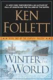 Winter Of The World: Book Two Of The Century Trilogy