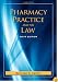 Pharmacy Practice and the Law, Sixth Edition (Pharmacy Practice & the Law)