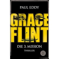 Grace Flint - Die 3. Mission