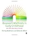 Research Methods in Early Childhood: An Introductory Guide