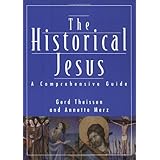 historical jesus a comprehensive guide