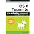 OS X Yosemite: The Missing Manual (Missing Manuals)