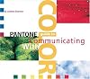 Pantone Guide to Communicating with Color