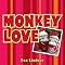 Monkey Love