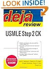Deja Review USMLE Step 2 CK
