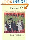 Passed on: African American Mourning Stories: A Memorial (a John Hope Franklin Center Book)