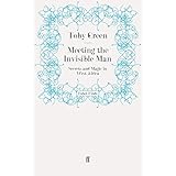 meeting the invisible man secrets and magic in west africa