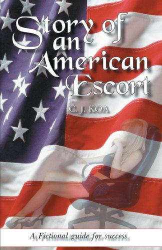 story of an american escort a fictional guide for success