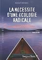 Nécessité d'une écologie radicale