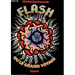 Flash ou le grand voyage