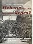 Hebrew or the So-Called Negro?
