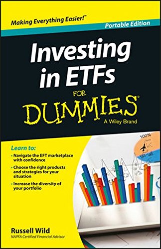Investing in ETFs For Dummies, by Russell Wild Investing in ETFs For Dummies, by Russell Wild