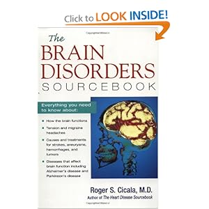 The Brain Disorders Sourcebook (Sourcebooks) [Paperback]