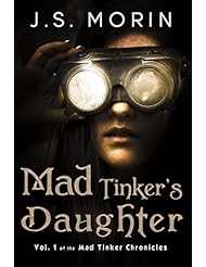 eBooks: Mad Tinkers Daughter (Mad Tinker Chronicles Book 1) - Magical Scrivener Press