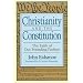 Christianity and the Constitution: The Faith of Our Founding Fathers