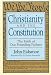 Christianity and the Constitution: The Faith of Our Founding Fathers