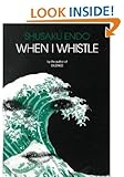 When I whistle