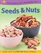 Seeds and Nuts (Ingredients of a Balanced Diet)