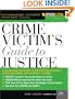 Crime Victim's Guide to Justice, 3E
