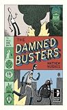 Damned Busters: To Hell and Back, Book 1 (Hell to Pay)