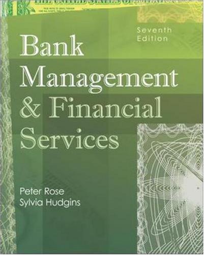 Bank Management and Financial Services with SAndP bind-in card (McGraw-Hill/Irwin Series in Finance, Insurance and Real Estate)