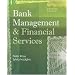 Bank Management and Financial Services with S&P bind-in card (McGraw-Hill/Irwin Series in Finance, Insurance and Real Estate)