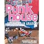 Punk House: Interiors in Anarchy