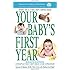 Your Baby's First Year: Fourth Edition