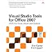 Visual Studio Tools for Office 2007: VSTO for Excel, Word, and Outlook