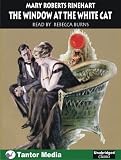 The Window at the White Cat (Unabridged Classics in Audio)