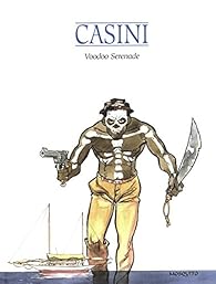 Voodoo Serenade par Casini
