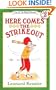 Here Comes the Strikeout!