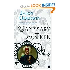 The Janissary Tree ('Yashim the Eunuch' Mystery)