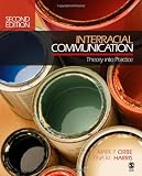 Interracial Communication: Theory Into Practice