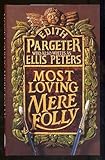 Most loving mere folly