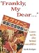 Books : FRANKLY MY DEAR (Motion Pictures)