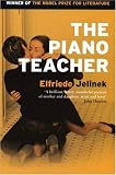 The Piano Teacher: A Novel