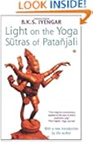 Light on the Yoga Sutras of Patanjali