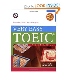 Very Easy TOEIC, Second Edition (with 2 Audio CDs), Beginning TOEIC Test-taking Skills
