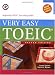  : Very Easy TOEIC, Second Edition (with 2 Audio CDs), Beginning TOEIC Test-taking Skills
