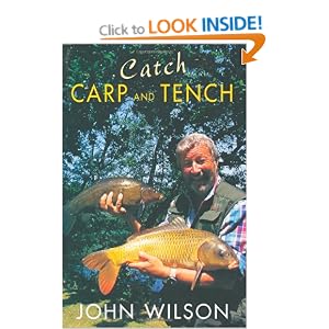 Catch Carp Tench With John Wilson