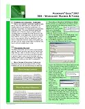 Microsoft� Excel� 2007 Quick Reference Guide - Excel 304: Creating Worksheet Macros & VBA Basics