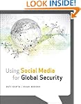 Using Social Media for Global Security