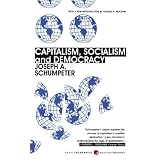 Capitalism, Socialism, and Democracy: Third Editionpar Joseph A. Schumpeter