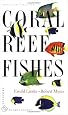 Coral Reef Fishes: Indo-Pacific and Caribbean