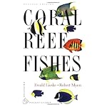 Coral Reef Fishes: Indo-Pacific and Caribbean book cover