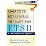 Cognitive-Behavioral Therapy for PTSD: A Case Formulation Approach (Guides to Individualized Evidence-Based Treatment)